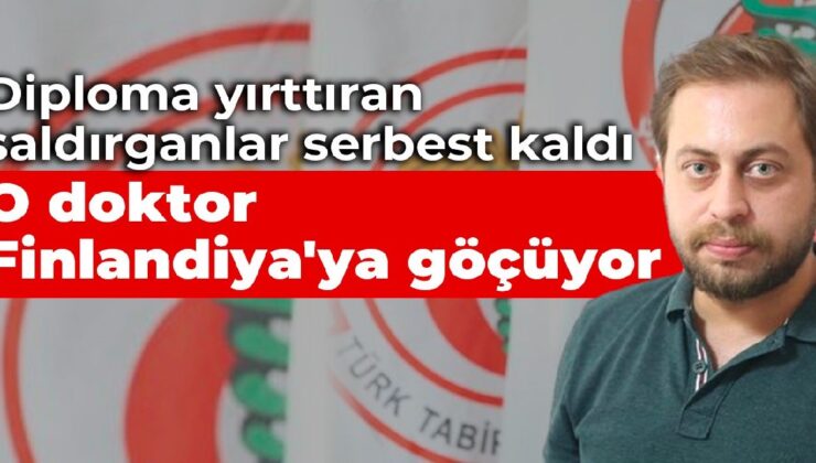 Diplomasını yırtan doktor Finlandiya’ya gelmek istiyor