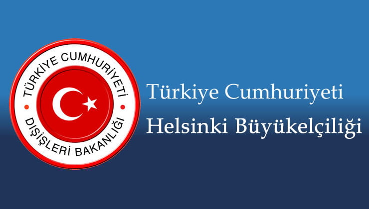TC Helsinki Büyükelçiliğinden açıklama